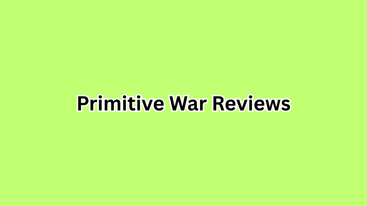 Primitive War Reviews: A Deep Dive into the Explosive Dinosaur War Thriller