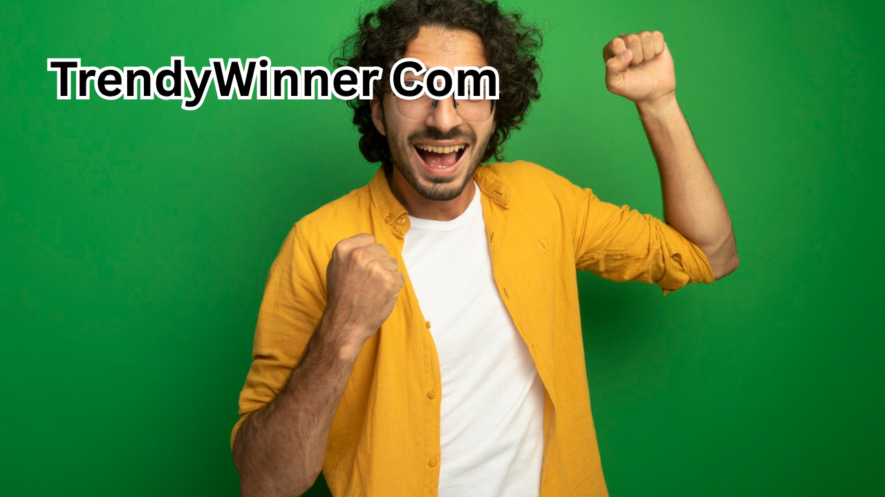 TrendyWinner Com: The Ultimate Guide to Understanding and Maximizing Its Potential