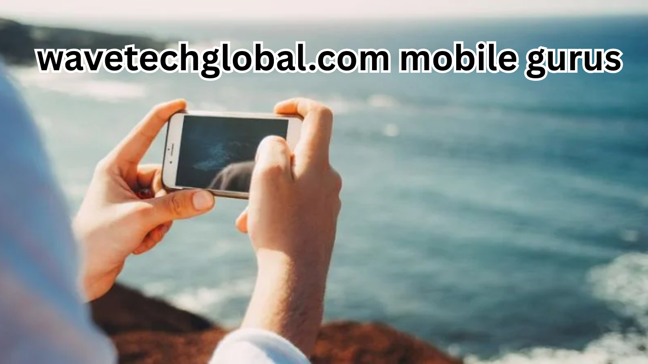 wavetechglobal.com mobile gurus