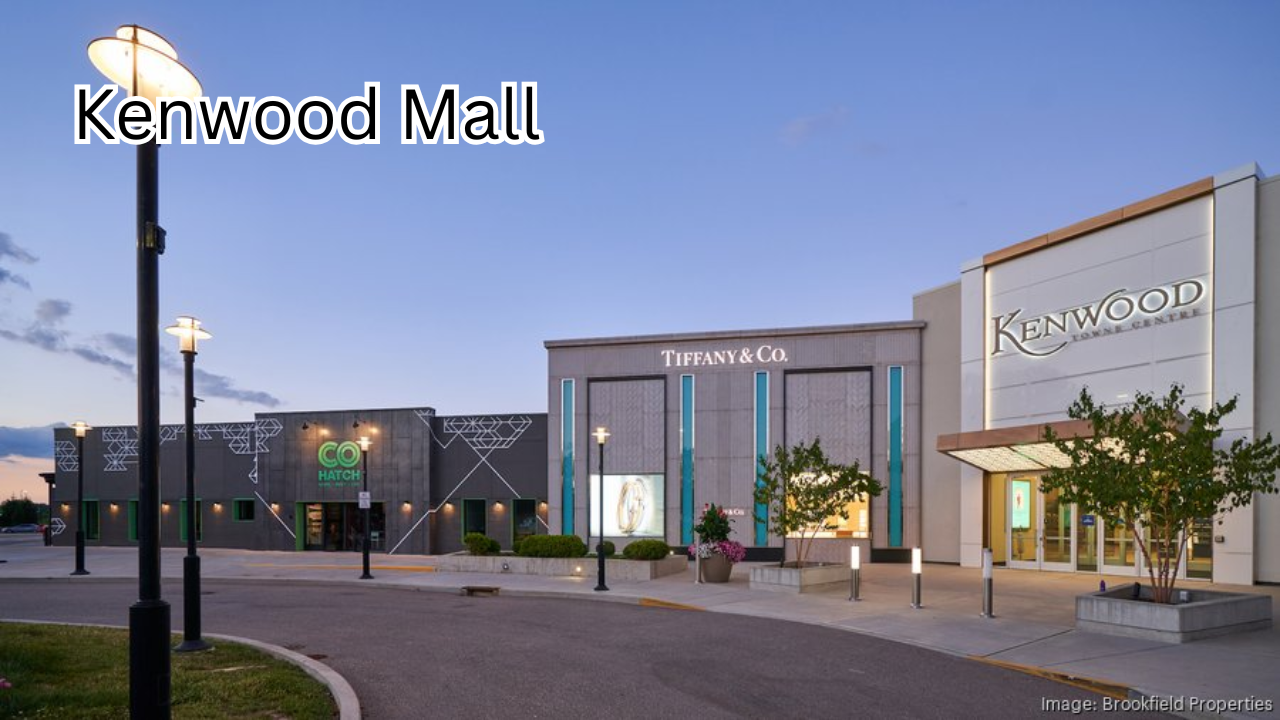 Kenwood Mall: A Complete Guide to Shopping, Dining, and Entertainment