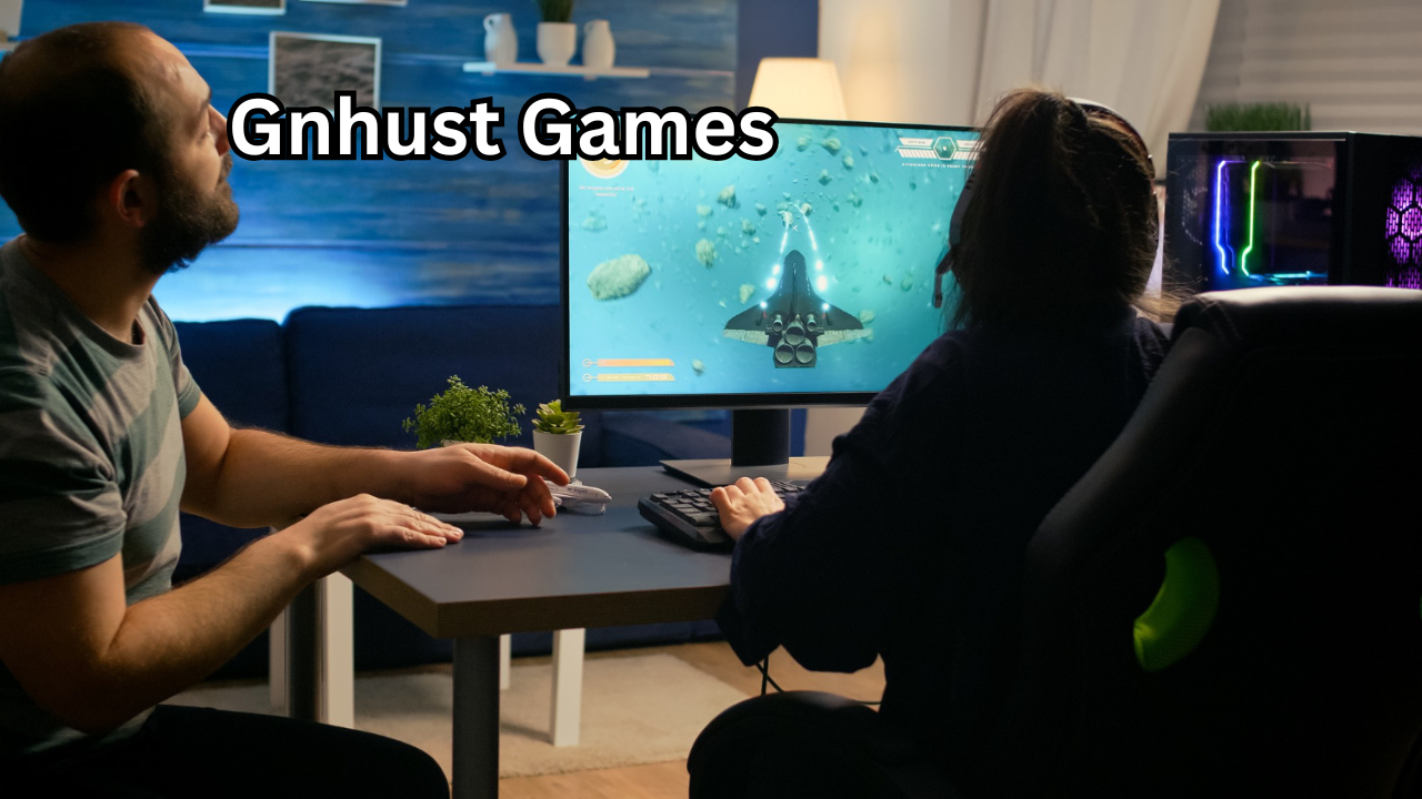 Gnhust Games: Complete Guide, Features, Benefits, Safety, and Gaming Experience in 2026
